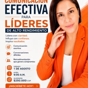 Comunicación Efectiva para Líderes de Alto Rendimiento